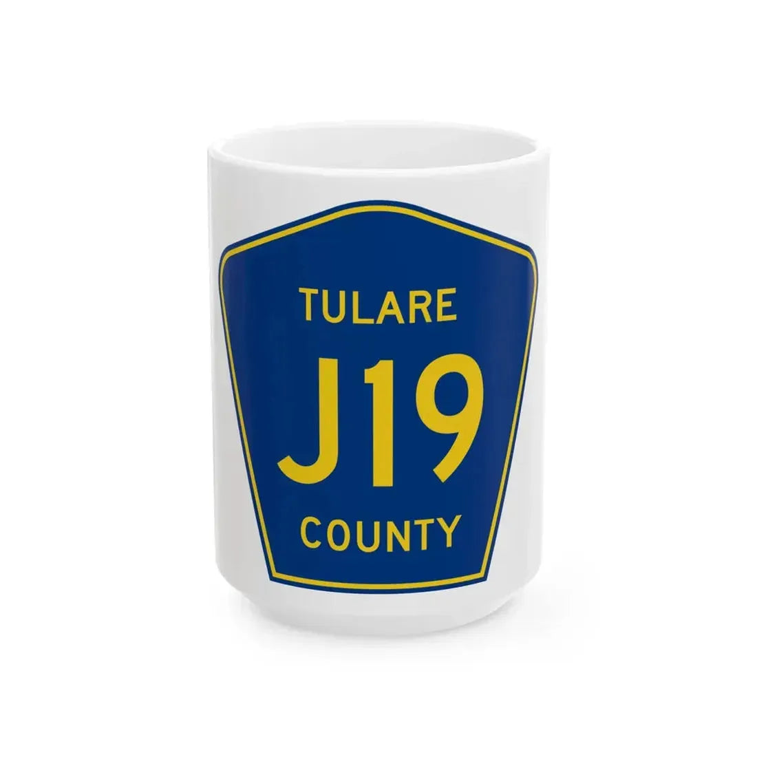 Tulare County J19 (California) (Road Sign) White Coffee Mug 15oz - Go Mug Yourself