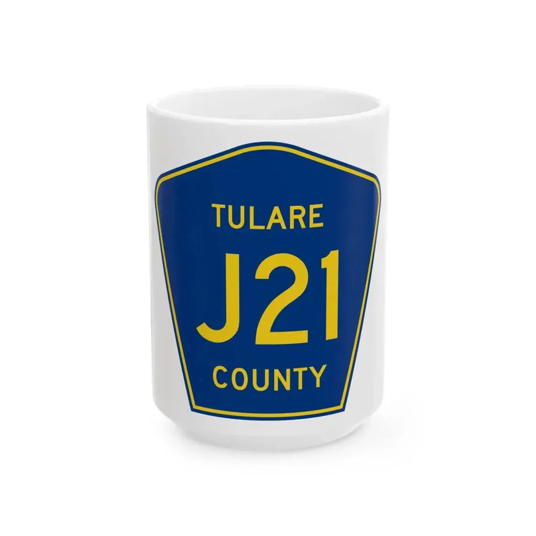 Tulare County J21 (California) (Road Sign) White Coffee Mug 15oz - Go Mug Yourself