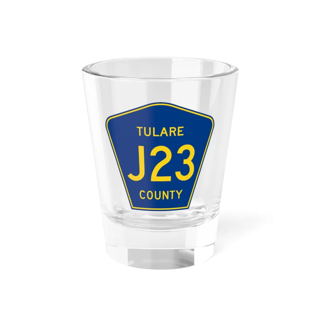 Tulare County J23 (California) (Road Sign) Shot Glass 1.5oz 1.5oz - Go Mug Yourself