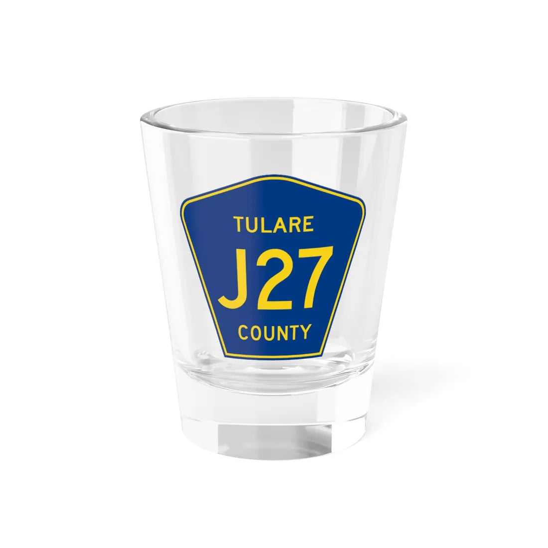 Tulare County J27 (California) (Road Sign) Shot Glass 1.5oz 1.5oz - Go Mug Yourself