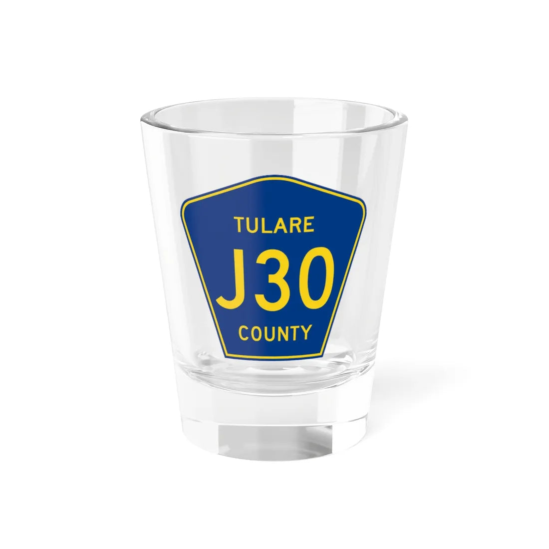 Tulare County J30 (California) (Road Sign) Shot Glass 1.5oz 1.5oz - Go Mug Yourself