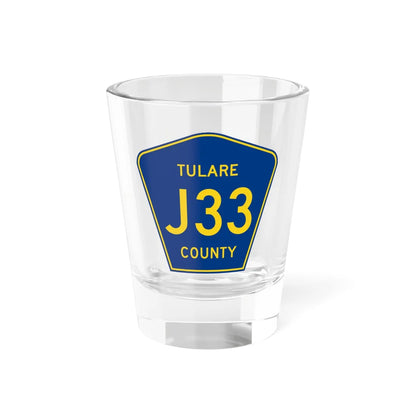 Tulare County J33 (California) (Road Sign) Shot Glass 1.5oz 1.5oz - Go Mug Yourself