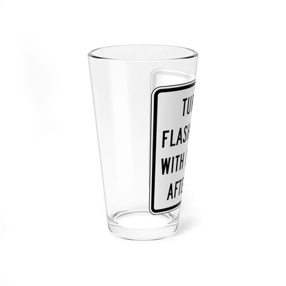 TURN ON FLASHING RED WITH CAUTION AFTER STOP Delaware R10-17-DE (Delaware) (Road Sign) Pint Glss 16oz - Go Mug Yourself