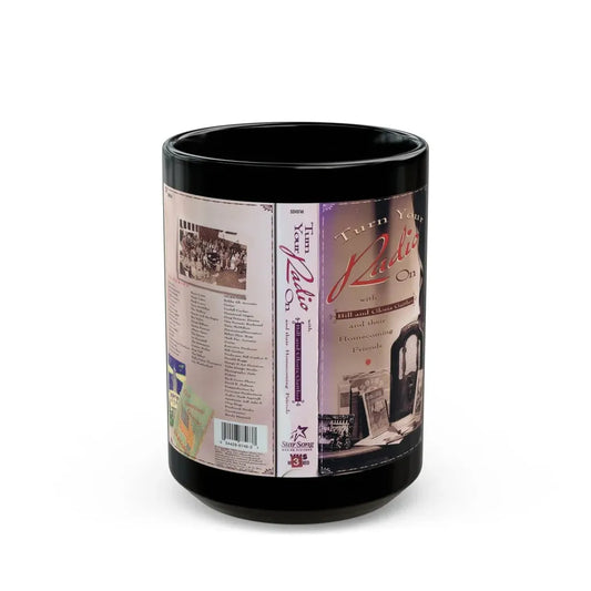 TURN YOUR RADIO ON (VHS COVER) - Black Coffee Mug 15oz - Go Mug Yourself