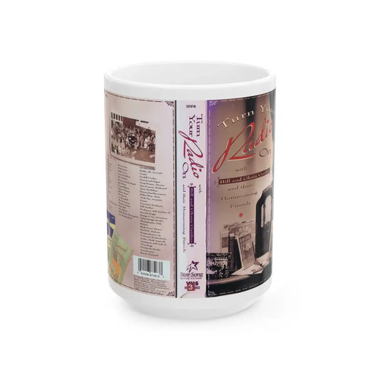 TURN YOUR RADIO ON (VHS COVER) - White Coffee Mug 15oz - Go Mug Yourself