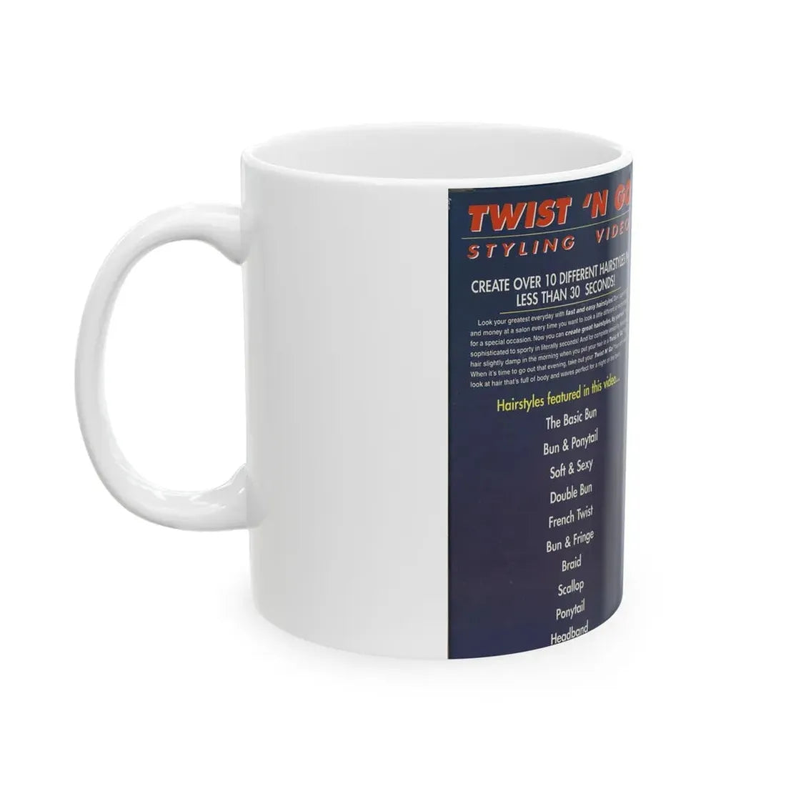 TWIST N GO STYLE VIDEO (VHS COVER) - White Coffee Mug - Go Mug Yourself