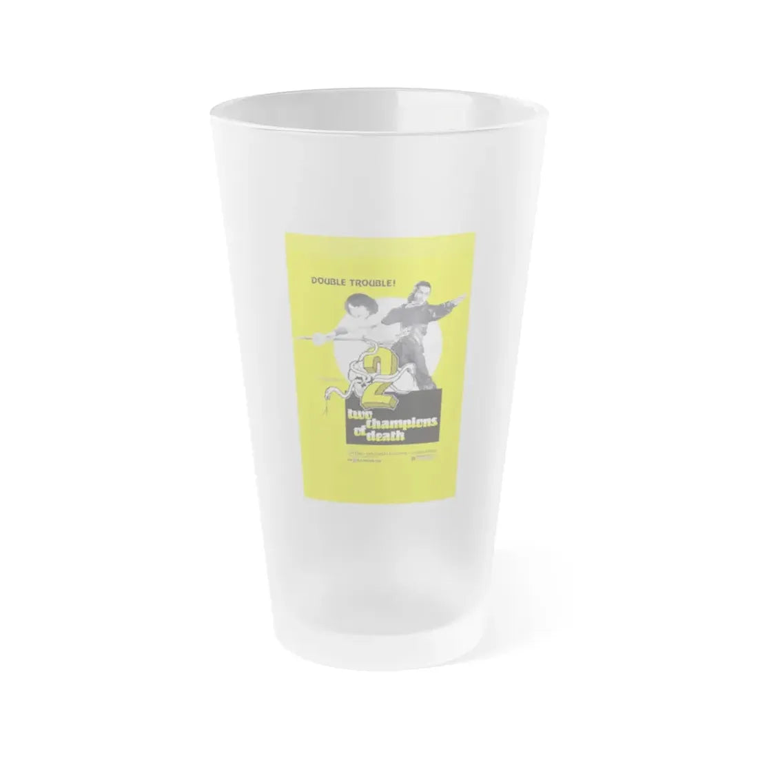TWO CHAMPIONS OF DEATH 1980 Movie Poster - Frosted Pint Glass 16oz Default Title - Go Mug Yourself