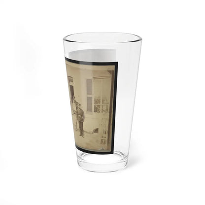 Two Unidentified Soldiers And Others At The Front Steps Of A House (U.S. Civil War) Pint Glass 16oz-Go Mug Yourself