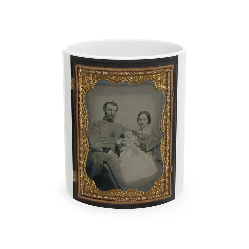 Unidentified Officer In Confederate Uniform With Wife And Baby (U.S. Civil War) White Coffee Mug-11oz-Go Mug Yourself