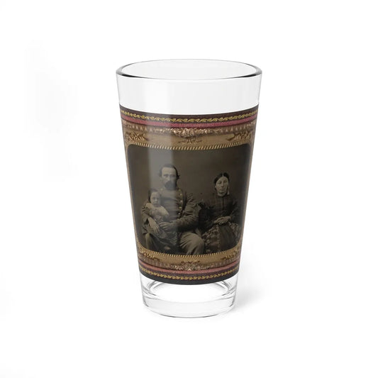 Unidentified Soldier In Confederate 1st Lieutenant's Uniform With Wife And Baby (U.S. Civil War) Pint Glass 16oz-16oz-Go Mug Yourself