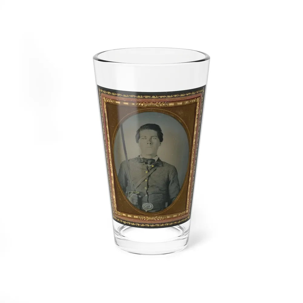 Unidentified Soldier In Confederate Uniform And Cs Belt Plate With Sabre (U.S. Civil War) Pint Glass 16oz-16oz-Go Mug Yourself