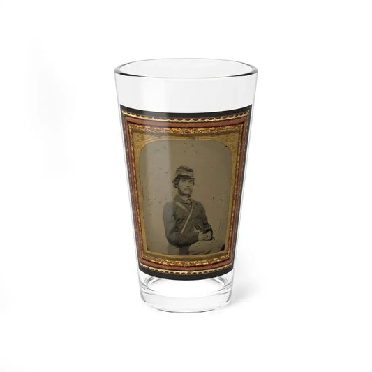 Unidentified Soldier In Union Uniform And Forage Cap With Canteen (U.S. Civil War) Pint Glass 16oz 16oz - Go Mug Yourself
