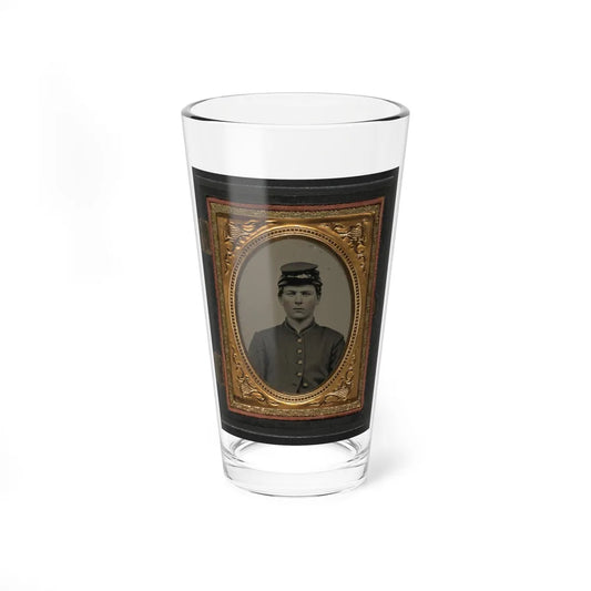 Unidentified Soldier In Union Uniform And Forage Cap(2) (U.S. Civil War) Pint Glass 16oz-16oz-Go Mug Yourself