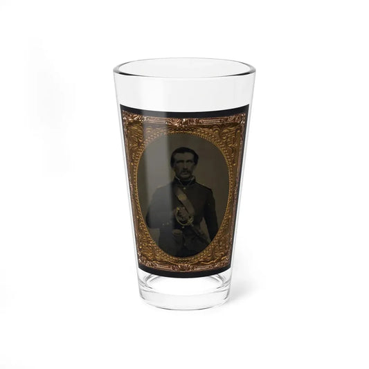 Unidentified Soldier In Union Uniform And Shoulder Scales With Model 1860 Field And Staff Officer's Sword (U.S. Civil War) Pint Glass 16oz 16oz - Go Mug Yourself