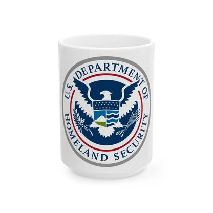 United States Department of Homeland Security - White Coffee Mug-15oz-Go Mug Yourself