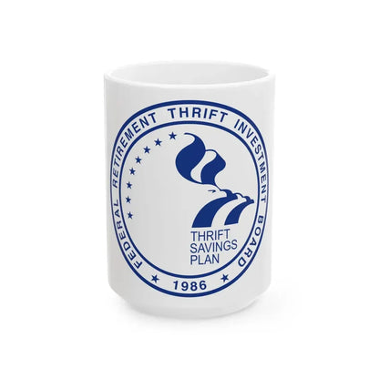 United States Federal Retirement Thrift Investment Board FRTIB - White Coffee Mug 15oz - Go Mug Yourself