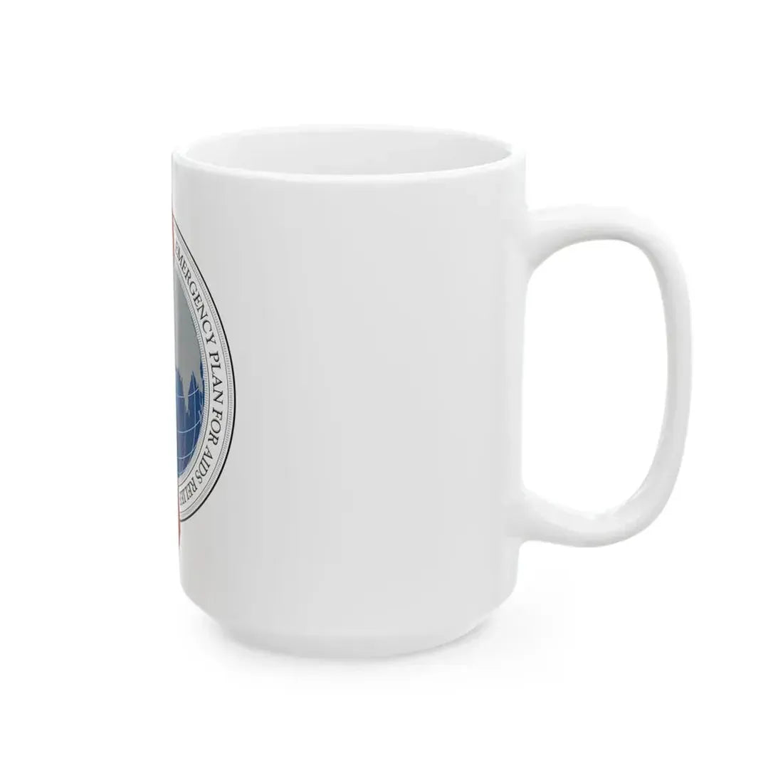 United States Presidents Emergency Plan for AIDS Relief - White Coffee Mug - Go Mug Yourself
