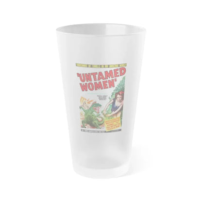 UNTAMED WOMEN 1952 Movie Poster - Frosted Pint Glass 16oz 16oz Frosted - Go Mug Yourself