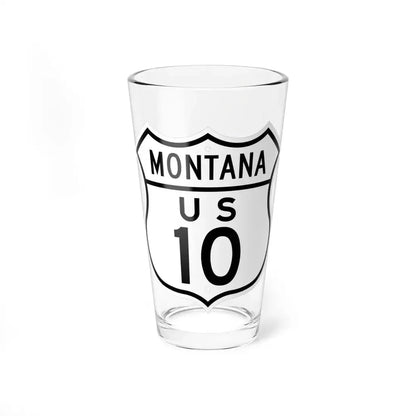 US 10 Montana 1948 (Montana) (Road Sign) Pint Glass 16oz 16oz - Go Mug Yourself