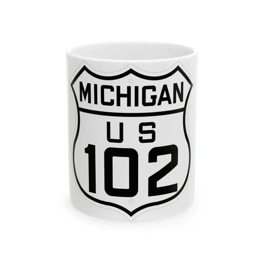 US 102 Michigan 1926 (Michigan) (Road Sign) White Coffee Mug 11oz - Go Mug Yourself