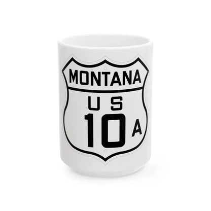 US 10A Montana 1926 (Montana) (Road Sign) White Coffee Mug 15oz - Go Mug Yourself