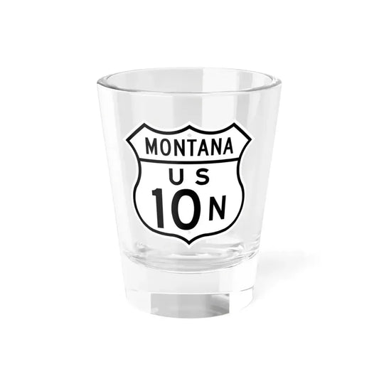 US 10N Montana 1948 (Montana) (Road Sign) Shot Glass 1.5oz 1.5oz - Go Mug Yourself
