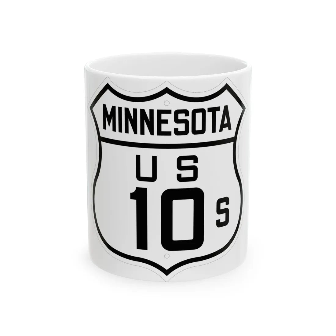 US 10S Minnesota 1926 (Minnesota) (Road Sign) White Coffee Mug 11oz - Go Mug Yourself