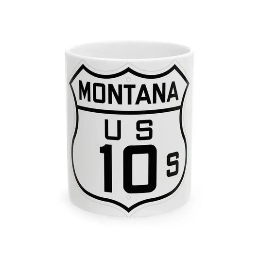US 10S Montana 1926 (Montana) (Road Sign) White Coffee Mug 11oz - Go Mug Yourself