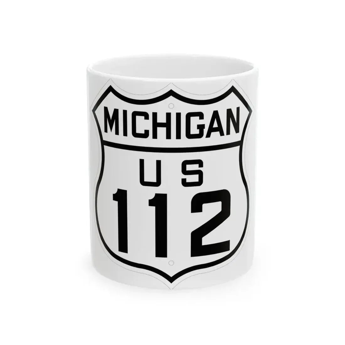 US 112 Michigan 1926 (Michigan) (Road Sign) White Coffee Mug 11oz - Go Mug Yourself