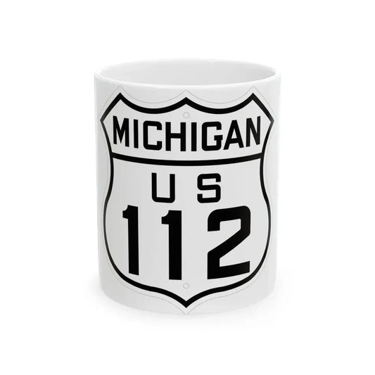 US 112 Michigan 1926 (Michigan) (Road Sign) White Coffee Mug 11oz - Go Mug Yourself