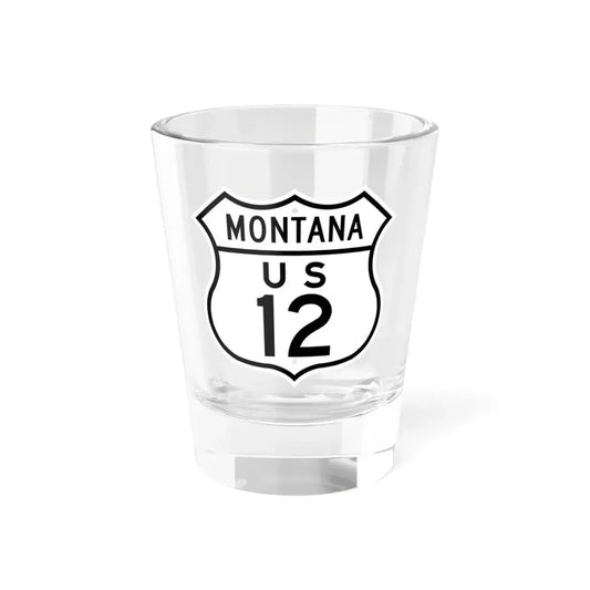 US 12 Montana 1948 (Montana) (Road Sign) Shot Glass 1.5oz 1.5oz - Go Mug Yourself
