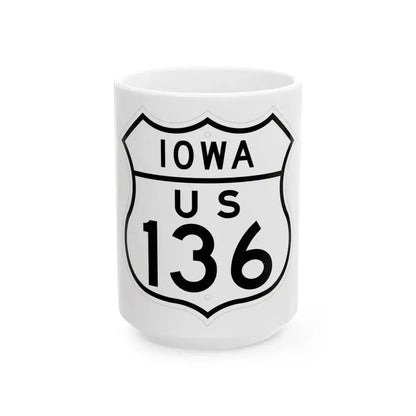 US 136 Iowa 1948 (Iowa) (Road Sign) White Coffee Mug 15oz - Go Mug Yourself