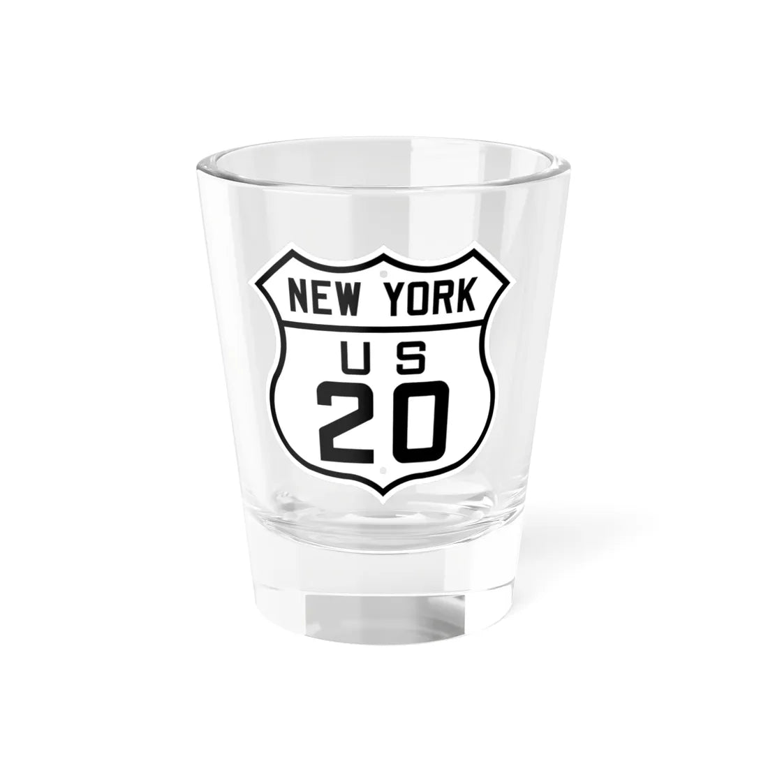 US 20 New York 1926 (New York) (Road Sign) Shot Glass 1.5oz 1.5oz - Go Mug Yourself