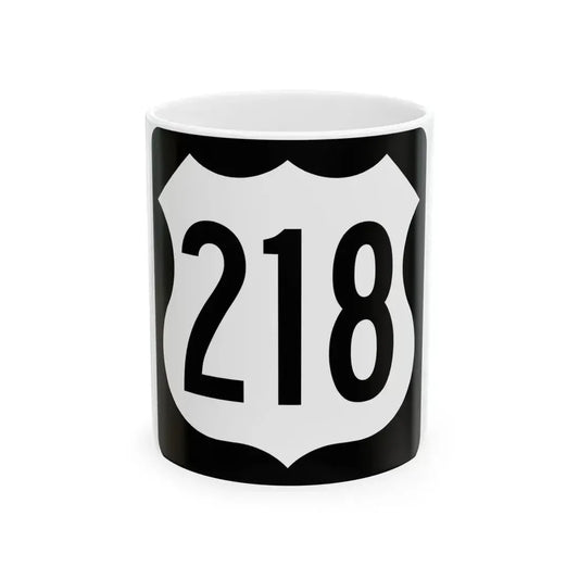 US 218 IA (Iowa) (Road Sign) White Coffee Mug 11oz - Go Mug Yourself