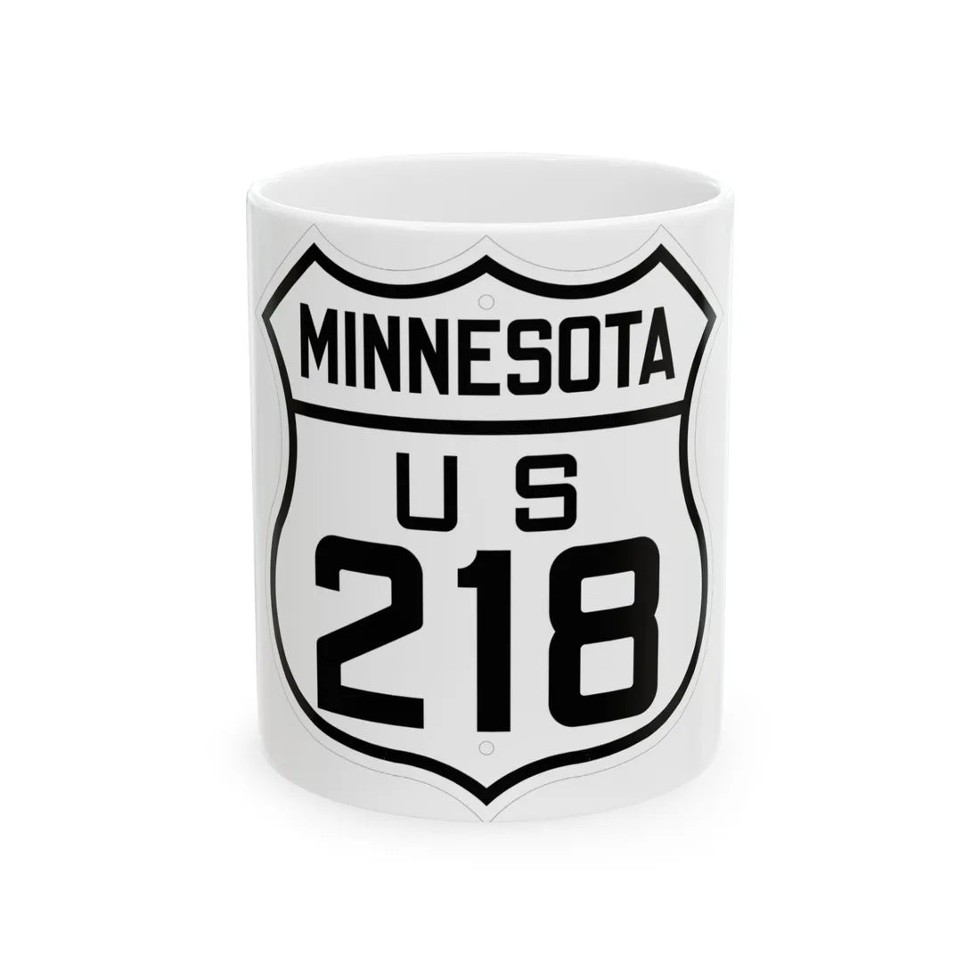 US 218 Minnesota 1926 (Minnesota) (Road Sign) White Coffee Mug 11oz - Go Mug Yourself
