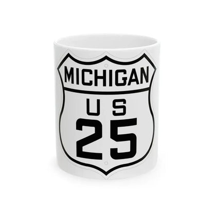 US 25 Michigan 1926 (Michigan) (Road Sign) White Coffee Mug 11oz - Go Mug Yourself
