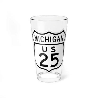 US 25 Michigan 1948 (Michigan) (Road Sign) Pint Glass 16oz 16oz - Go Mug Yourself