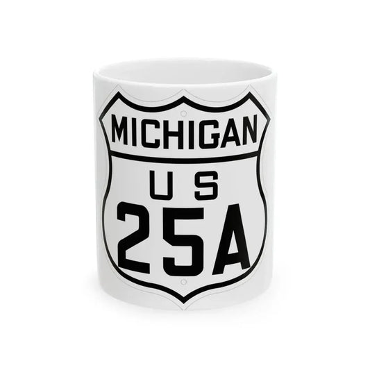 US 25A Michigan 1926 (Michigan) (Road Sign) White Coffee Mug 11oz - Go Mug Yourself