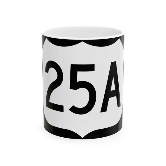 US 25A (North Carolina) (Road Sign) White Coffee Mug 11oz - Go Mug Yourself