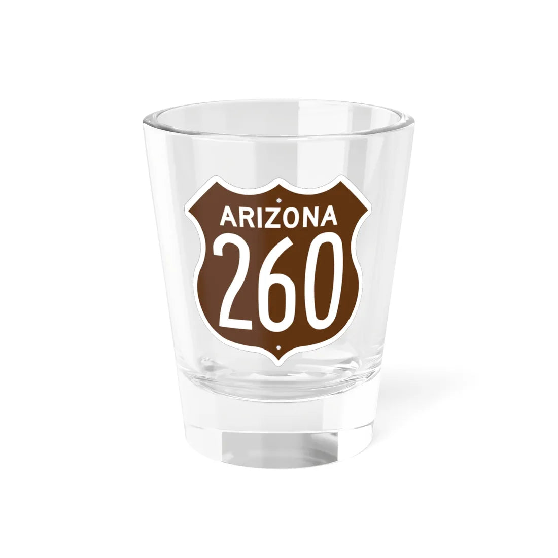 US 260 Arizona 1956 East (Arizona) (Road Sign) Shot Glass 1.5oz 1.5oz - Go Mug Yourself