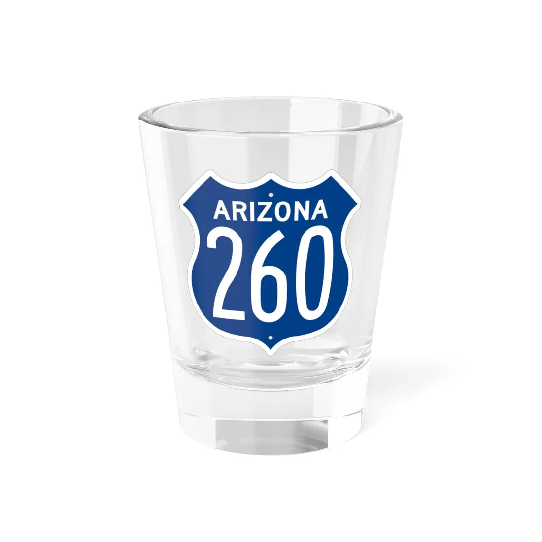 US 260 Arizona 1956 West (Arizona) (Road Sign) Shot Glass 1.5oz 1.5oz - Go Mug Yourself
