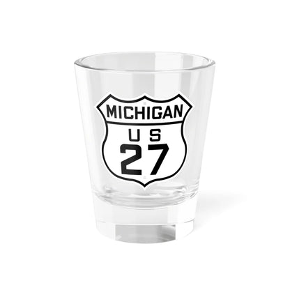 US 27 Michigan 1926 (Michigan) (Road Sign) Shot Glass 1.5oz 1.5oz - Go Mug Yourself