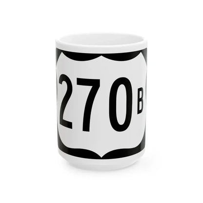 US 270B (Arkansas) (Road Sign) White Coffee Mug 15oz - Go Mug Yourself