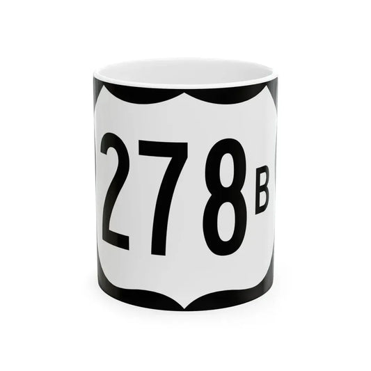 US 278B (Arkansas) (Road Sign) White Coffee Mug 11oz - Go Mug Yourself