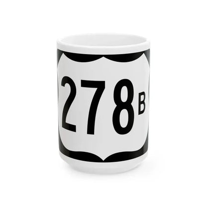US 278B (Arkansas) (Road Sign) White Coffee Mug 15oz - Go Mug Yourself