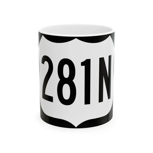 US 281N (North Dakota) (Road Sign) White Coffee Mug 11oz - Go Mug Yourself