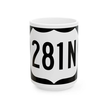 US 281N (North Dakota) (Road Sign) White Coffee Mug 15oz - Go Mug Yourself
