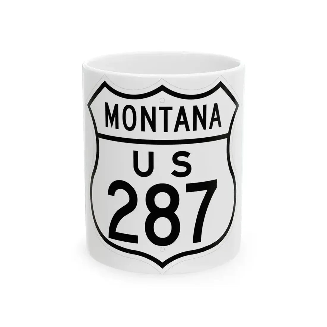 US 287 Montana 1948 (Montana) (Road Sign) White Coffee Mug 11oz - Go Mug Yourself