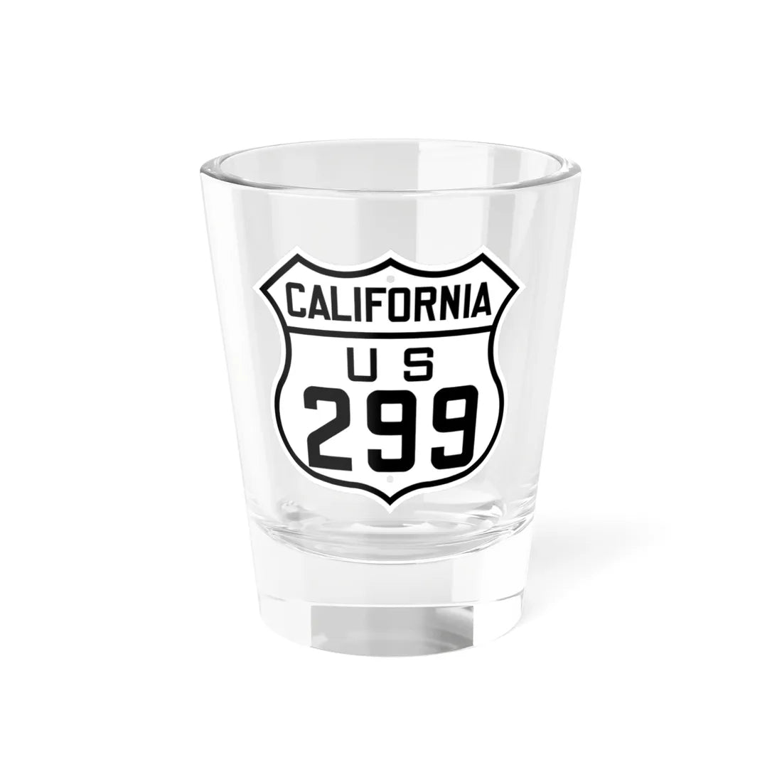 US 299 California 1926 (California) (Road Sign) Shot Glass 1.5oz 1.5oz - Go Mug Yourself