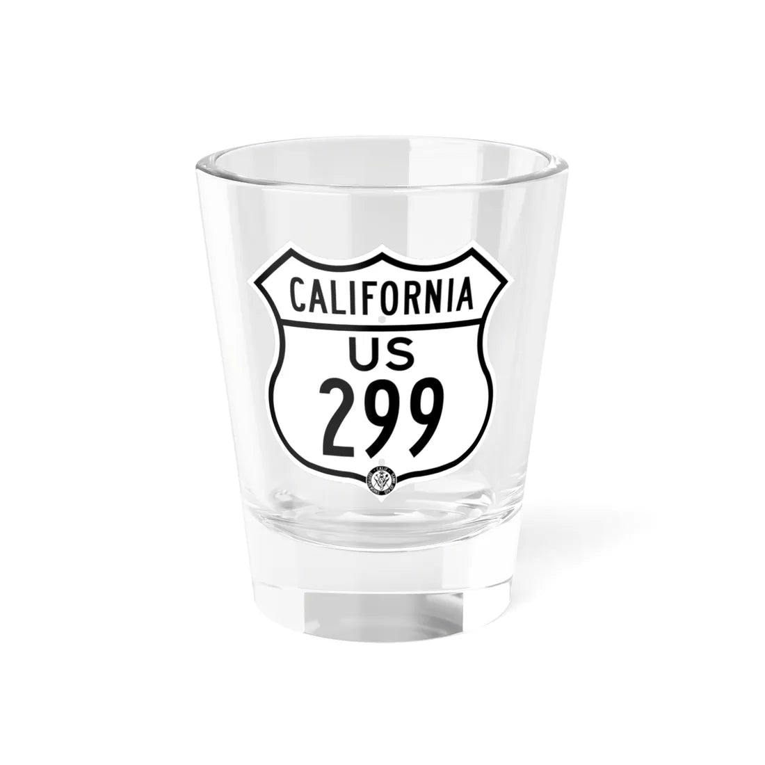US 299 California 1948 (California) (Road Sign) Shot Glass 1.5oz 1.5oz - Go Mug Yourself